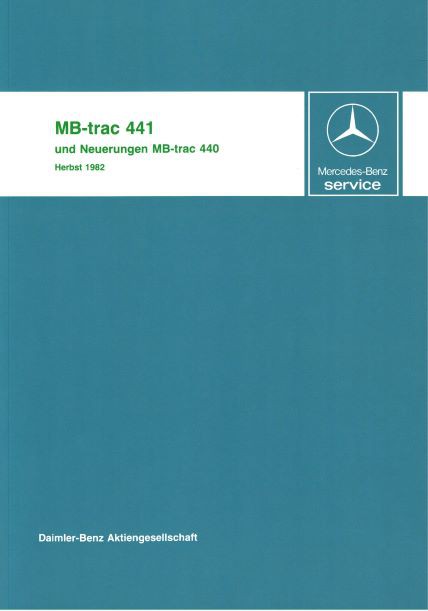 Einführung MB-trac 441 und Neuerungen MB-trac 440 - Herbst 1982