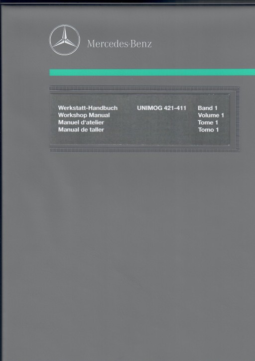 Werkstatt-Handbuch Unimog 421 411 - ab 411.118 - 104001019 - 30 400 21 03